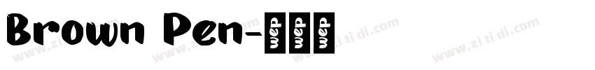 Brown Pen字体转换
